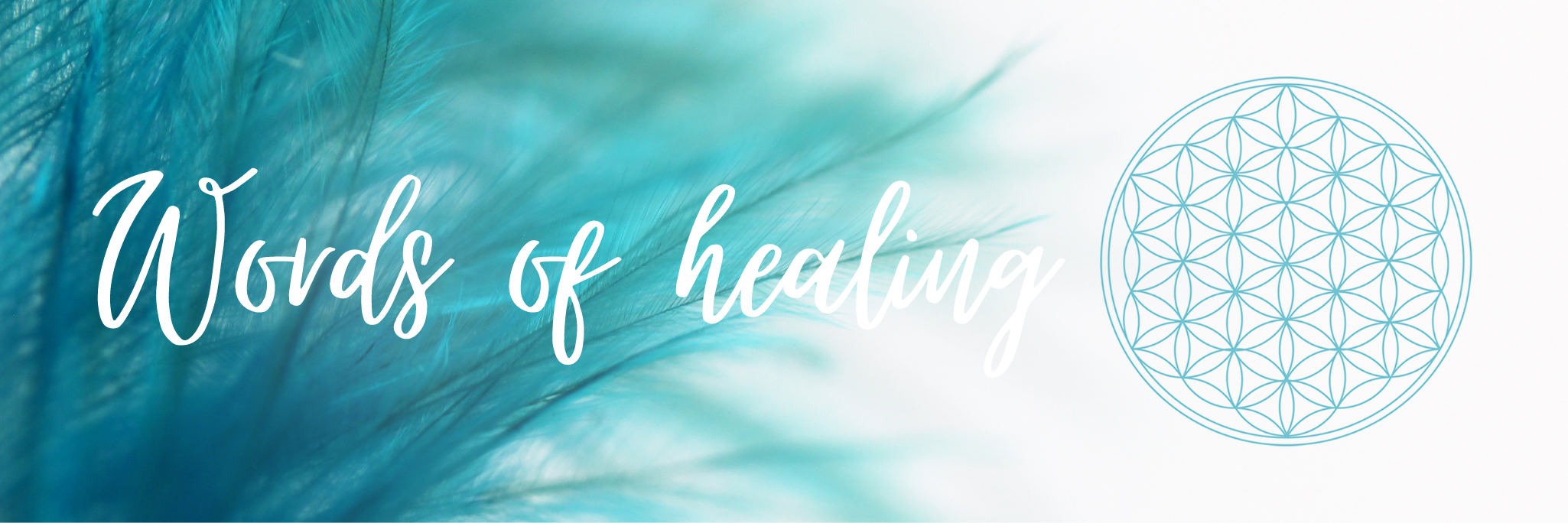 Words of healing Words of healing